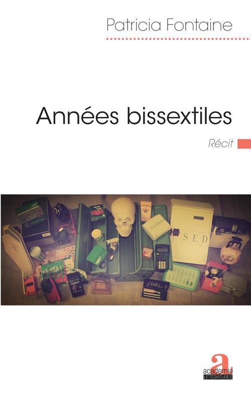 ebook cover of Années bissextiles, by Patricia Fontaine