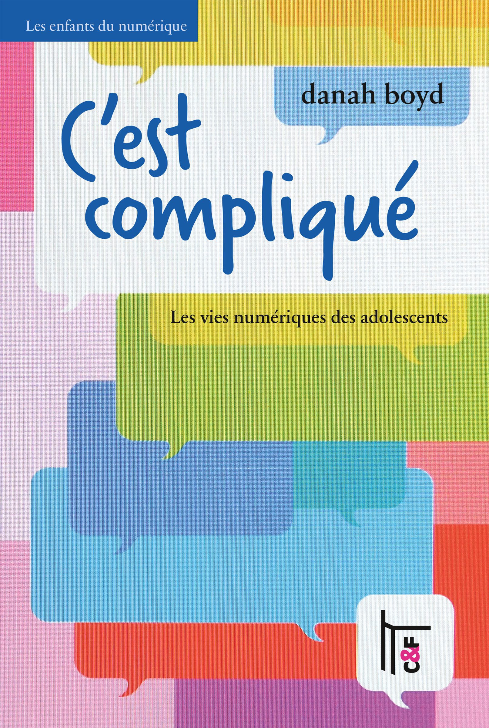 ebook cover of C'est compliqué, by danah boyd