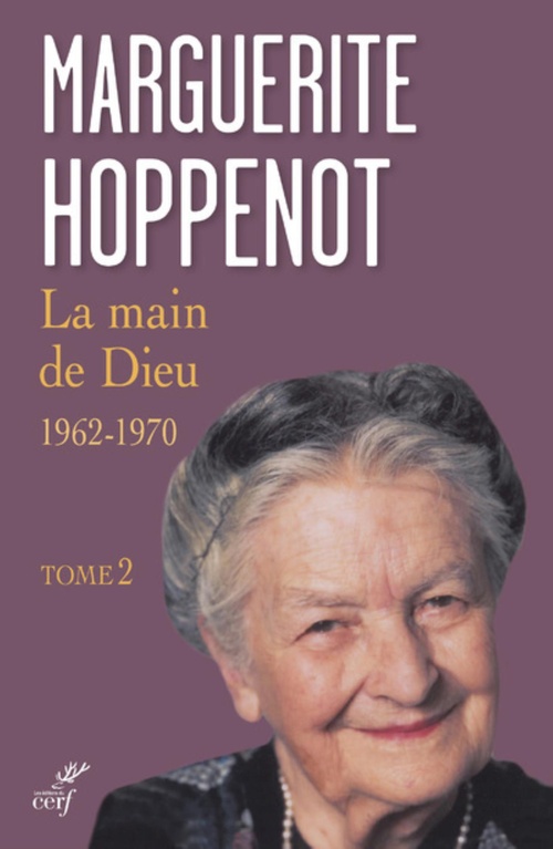 ebook cover of LA MAIN DE DIEU - 1962 -1970 - TOME 2 1962 -1970, by MARGUERITE HOPPENOT