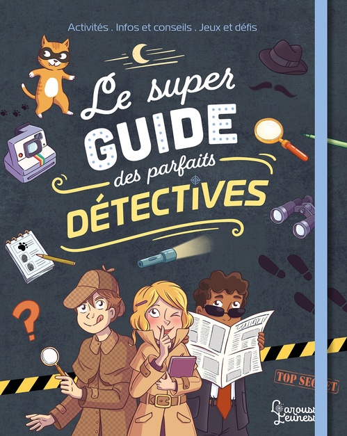 Couverture ebook de Le super guide des parfaits détectives, de Aurore Meyer