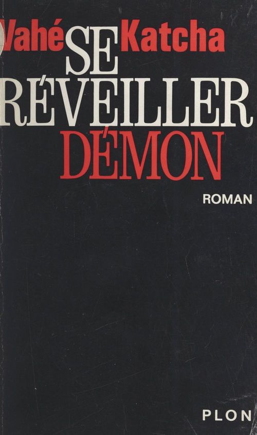 ebook cover of Se réveiller démon, by Vahé Katcha
