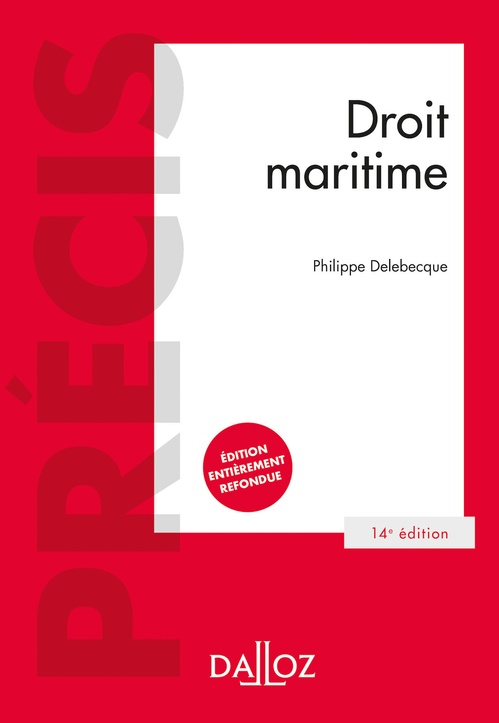 ebook cover of Droit maritime. 14e éd., by Philippe Delebecque