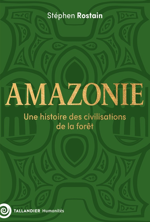 ebook cover of Amazonie, by Stéphen Rostain