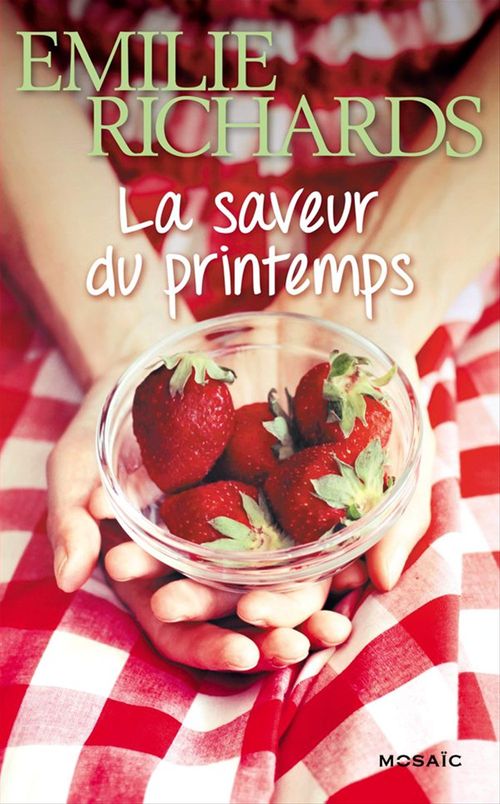 ebook cover of La saveur du printemps, by Emilie Richards