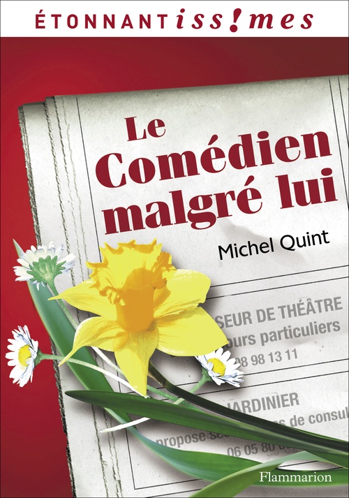 Couverture ebook de Le Comédien malgré lui, de Michel Quint