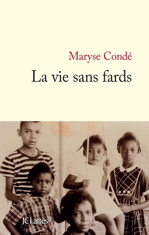 Couverture ebook de La vie sans fards, de Maryse Condé