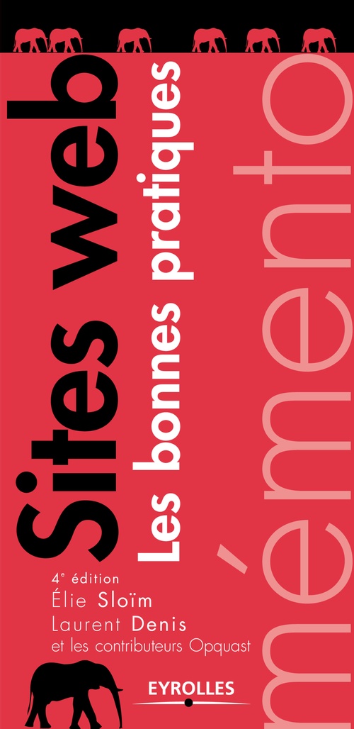 Couverture ebook de Sites web - Les bonnes pratiques, de Collectif, Laurent Denis, Elie Sloïm