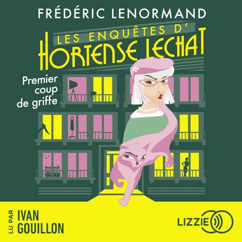 audiobook cover of Les Enquêtes d'Hortense Lechat - Premier coup de griffe, by Frédéric Lenormand