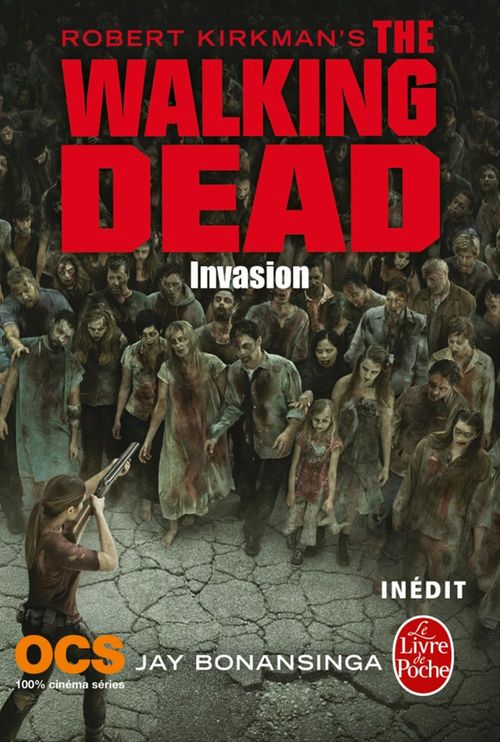 Couverture ebook de Invasion (The Walking Dead, Tome 6), de Jay r. Bonansinga, Robert Kirkman