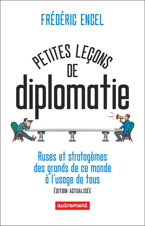 Couverture ebook de Petites leçons de diplomatie, de Frédéric Encel
