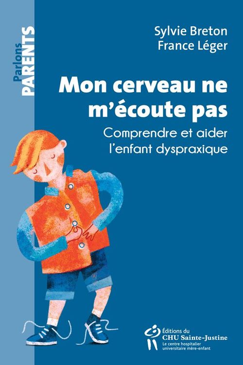 Couverture ebook de Mon cerveau ne m'écoute pas, de Sylvie Breton, France Léger