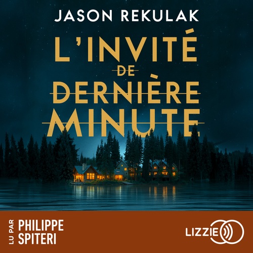 audiobook cover of L'Invité de dernière minute, by Jason Rekulak
