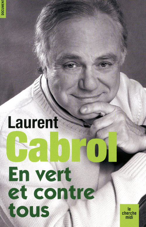 Couverture ebook de En vert et contre tous, de Laurent Cabrol
