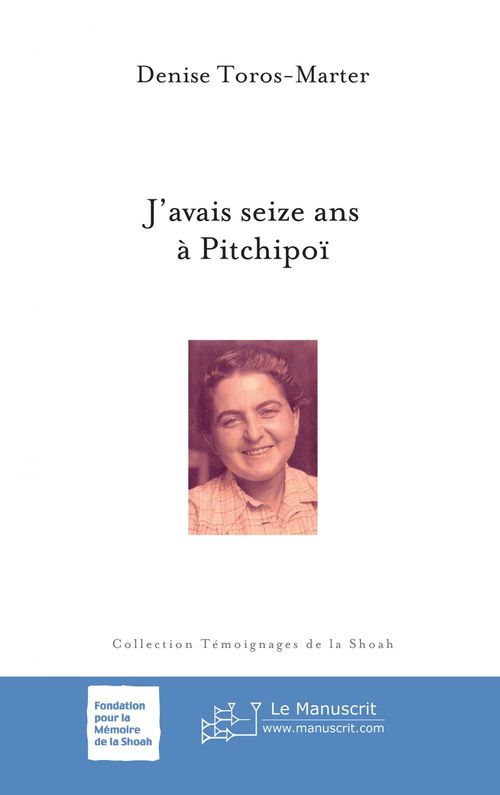 ebook cover of J'avais seize ans à Pitchipoï, by Denise Toros-marter