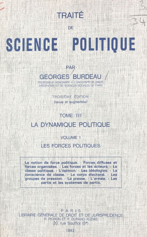 ebook cover of Traité de science politique (3.1). La dynamique politique. Les forces politiques, by Georges Burdeau