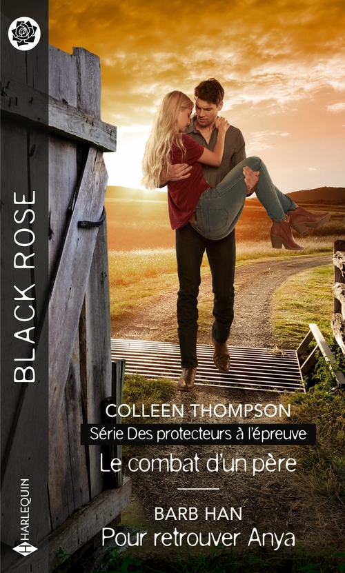 Couverture ebook de Le combat d'un père - Pour retrouver Anya, de Barb Han, Colleen Thompson