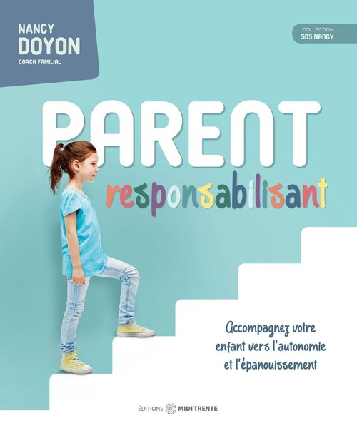 Couverture ebook de Parent responsabilisant, de Nancy Doyon