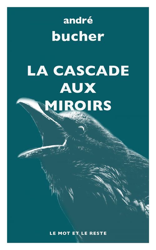 ebook cover of La Cascade aux miroirs, by André Bucher