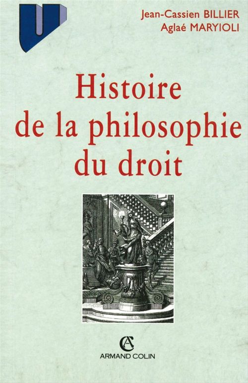 Couverture ebook de Histoire de la philosophie du droit, de Jean-cassien Billier, Aglae Maryioli