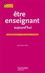 ebook cover of Être enseignant aujourd'hui, by Jean-Pierre Obin