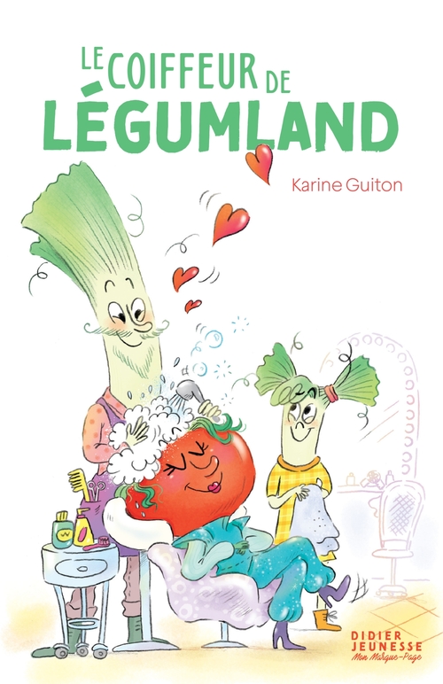 ebook cover of Le Coiffeur de Légumland, by Karine Guiton, Chiara Baglioni