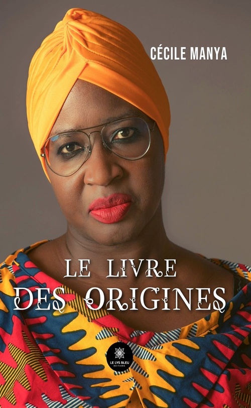 ebook cover of Le livre des origines, by Cecile Manya