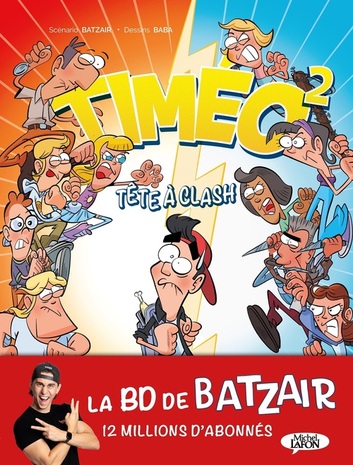 ebook cover of Timéo - Tome 2 Tête à clash, by Batzair
