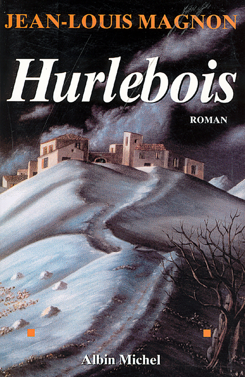 Couverture ebook de Hurlebois, de Jean-Louis Magnon