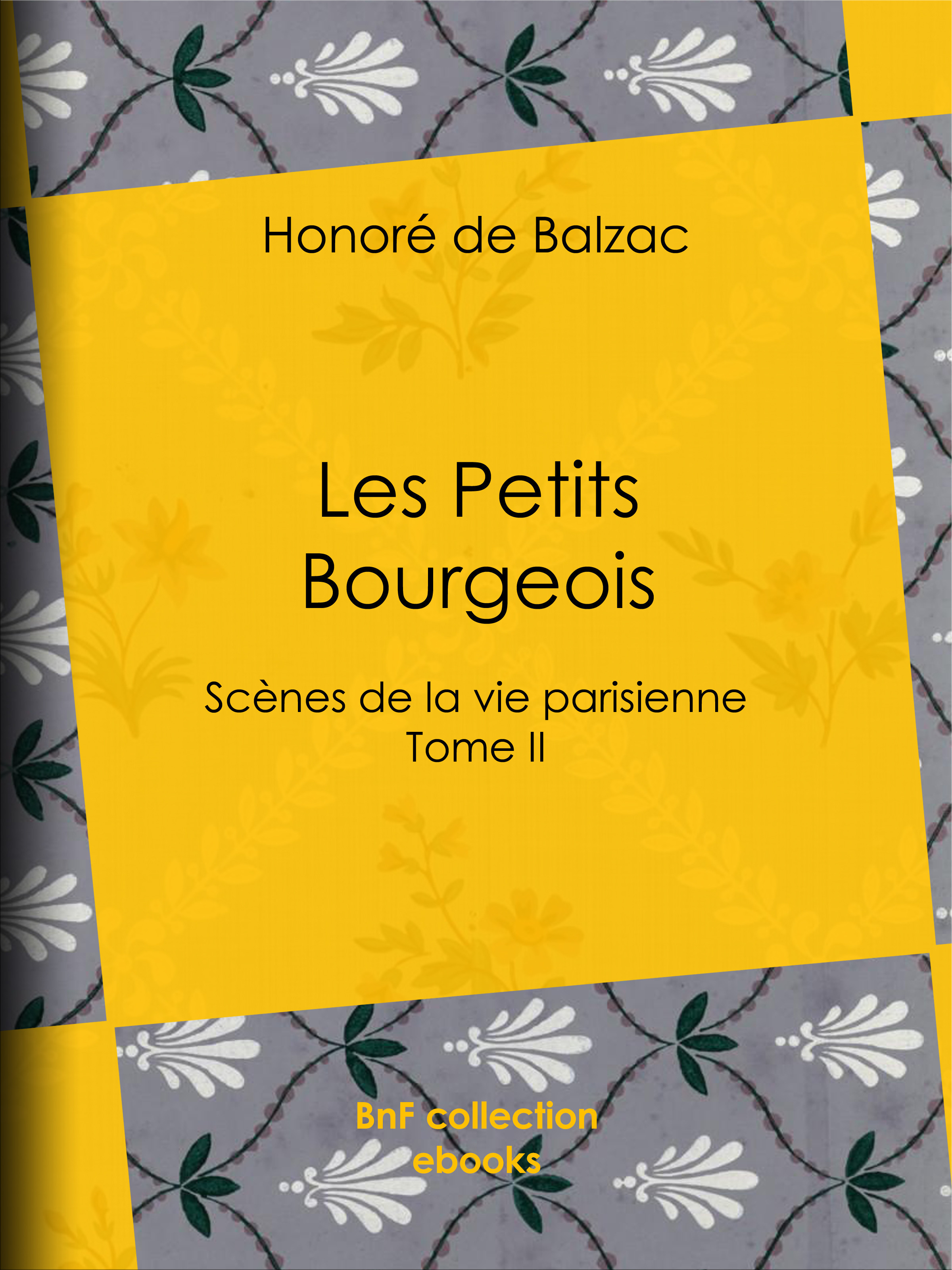 ebook cover of Les Petits Bourgeois, by Honoré de Balzac, Charles Rabou