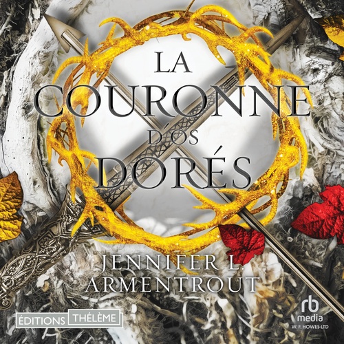 audiobook cover of La Couronne d'os dorés, by Jennifer L. Armentrout