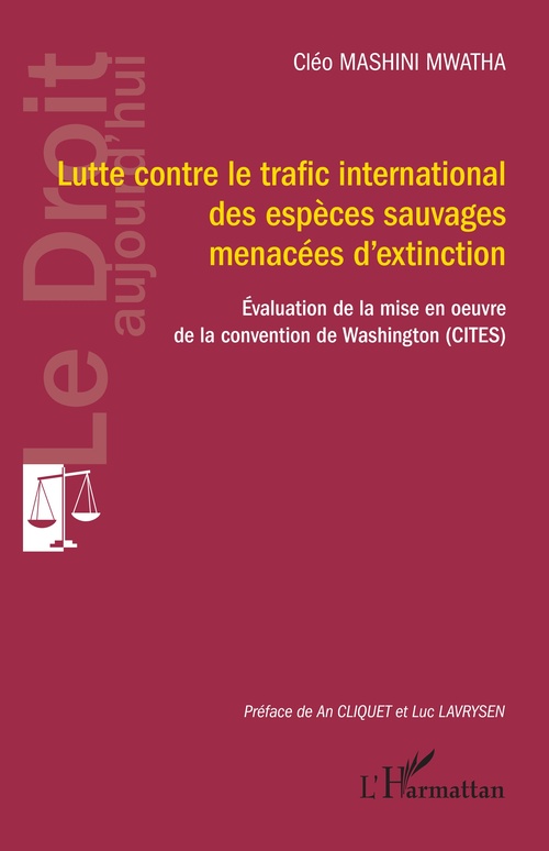 Couverture ebook de Lutte contre le trafic international des espèces sauvages menacées d'extinction, de Cléo Mashini Mwatha