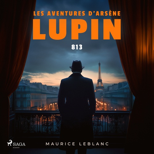 audiobook cover of 813 - Les aventures d'Arsène Lupin, by Maurice Leblanc