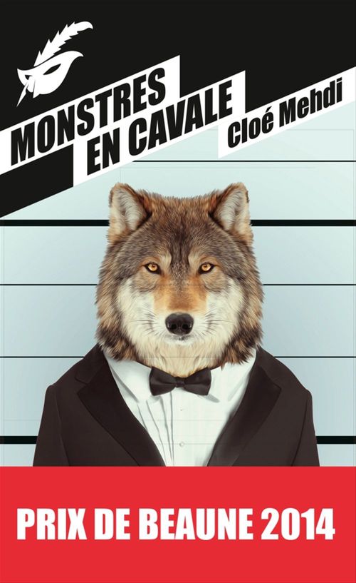 Couverture ebook de Monstres en cavale - Prix du premier roman du festival de Beaune 2014, de Cloé Mehdi