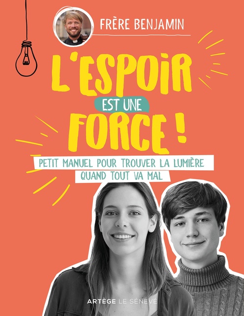 ebook cover of L'espoir est une force, by Frère Benjamin