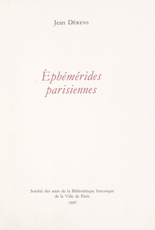 Couverture ebook de Éphémérides parisiennes, de Jean Derens