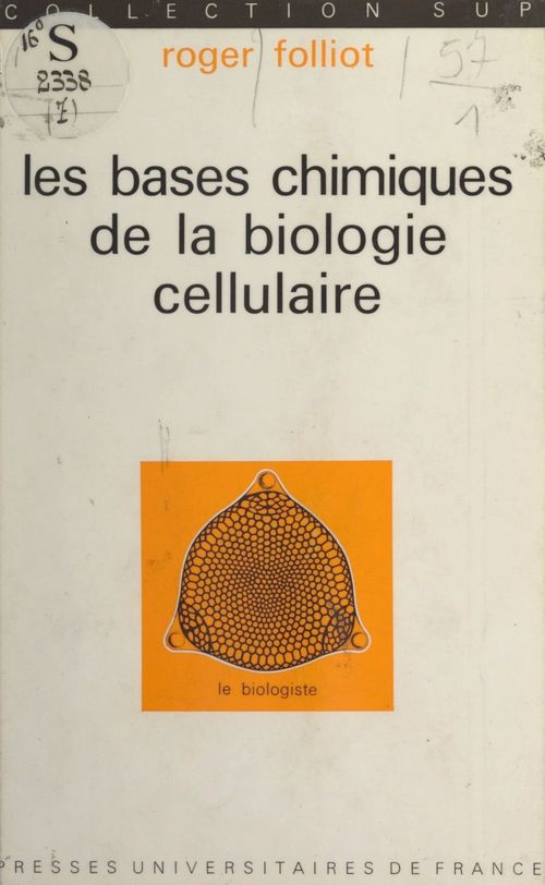 Couverture ebook de Les bases chimiques de la biologie cellulaire, de Roger Folliot