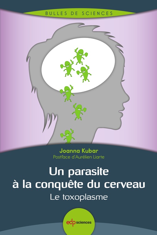 Couverture ebook de Un parasite à la conquête du cerveau, de Joanna Kubar