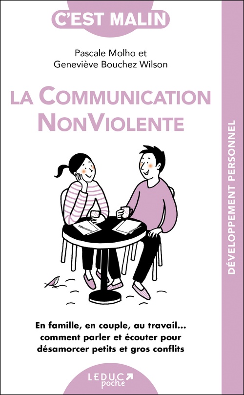 Couverture ebook de La communication non violente, c'est malin, de Genevieve Bouchez wilson, Pascale Molho