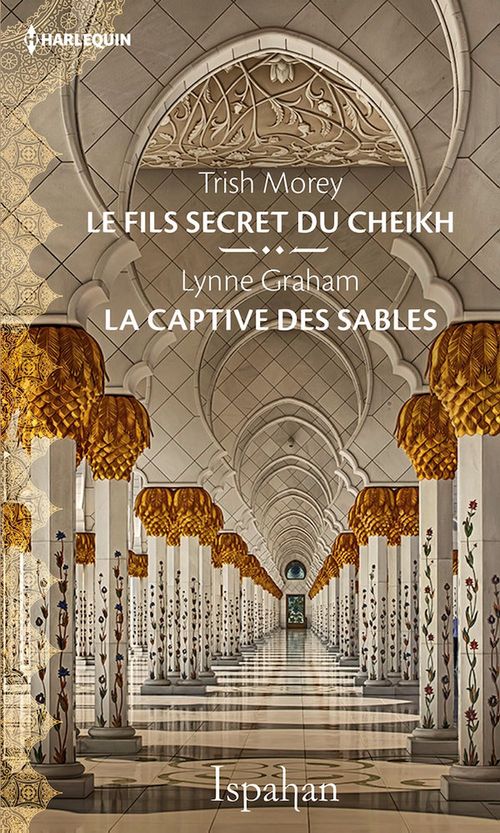 Couverture ebook de Le fils secret du cheikh - La captive des sables, de Lynne Graham, Trish Morey