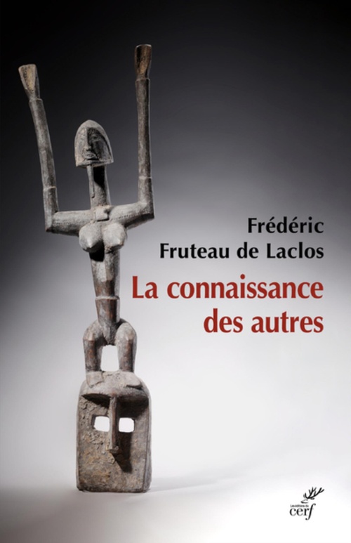 ebook cover of LA CONNAISSANCE DES AUTRES, by Frédéric Fruteau de Laclos