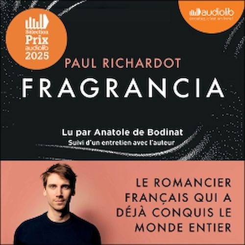 audiobook cover of Fragrancia, by Paul Richardot