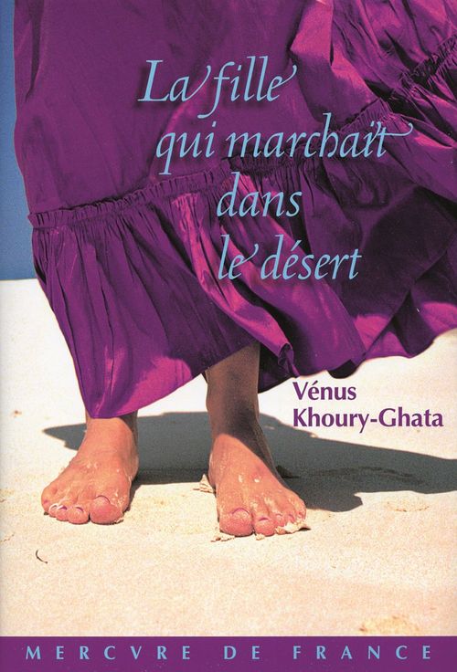 ebook cover of La fille qui marchait dans le désert, by Vénus Khoury-Ghata