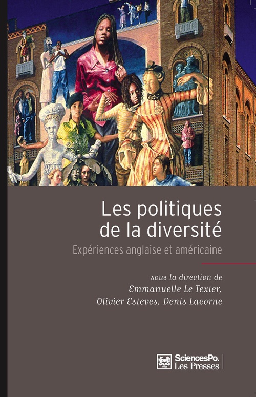 ebook cover of Les politiques de la diversité, by Olivier Esteves, Denis Lacorme, Emmanuelle Le texier