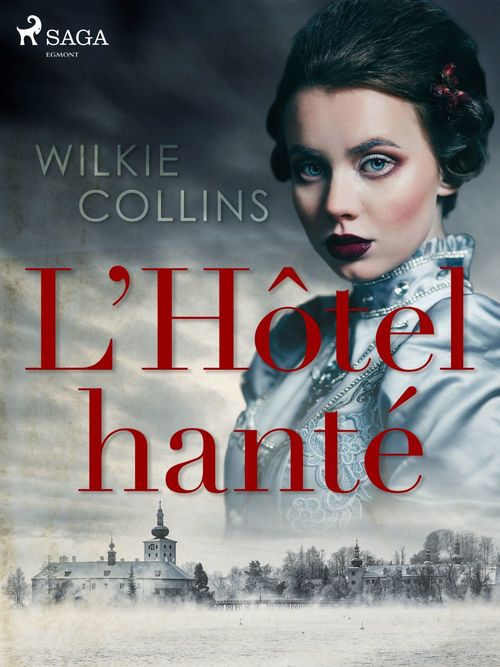 Couverture ebook de L'Hôtel hanté, de Wilkie Collins