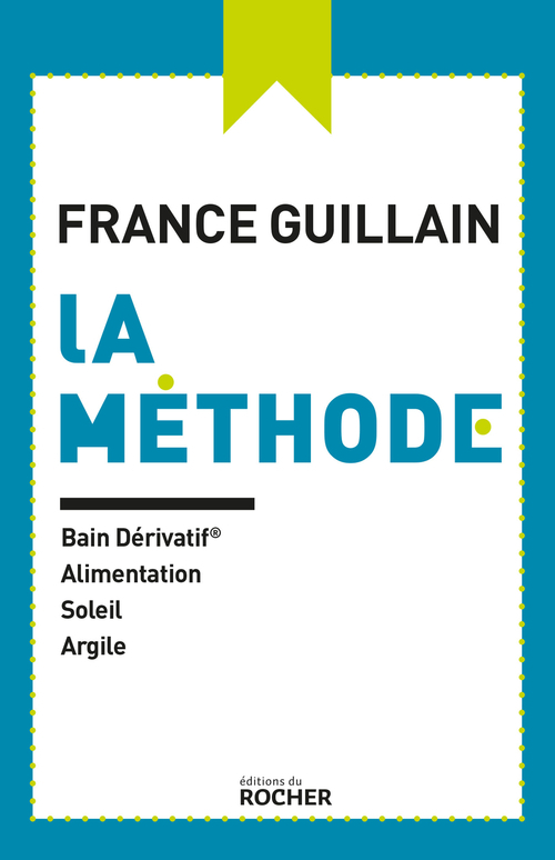 Couverture ebook de La méthode, de France Guillain
