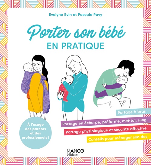 ebook cover of Porter son bébé, by Evelyne Evin, Pascale Pavy