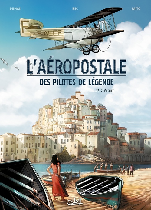 ebook cover of L'Aéropostale - Des Pilotes de légende T03, by Christophe Bec