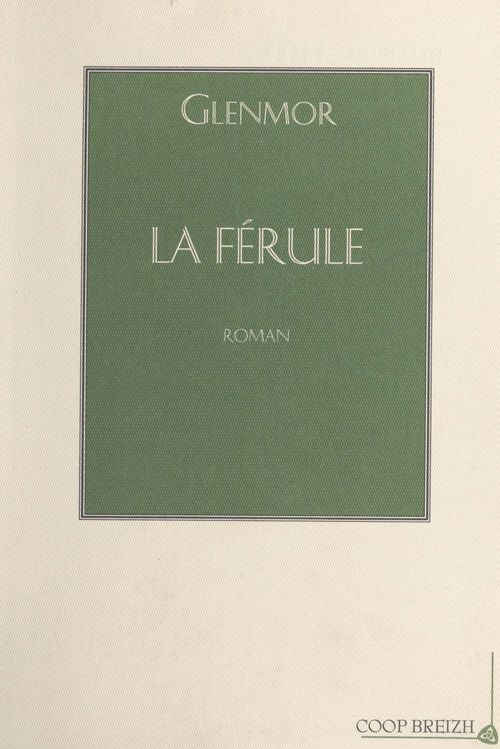 Couverture ebook de La Férule, de Glenmor