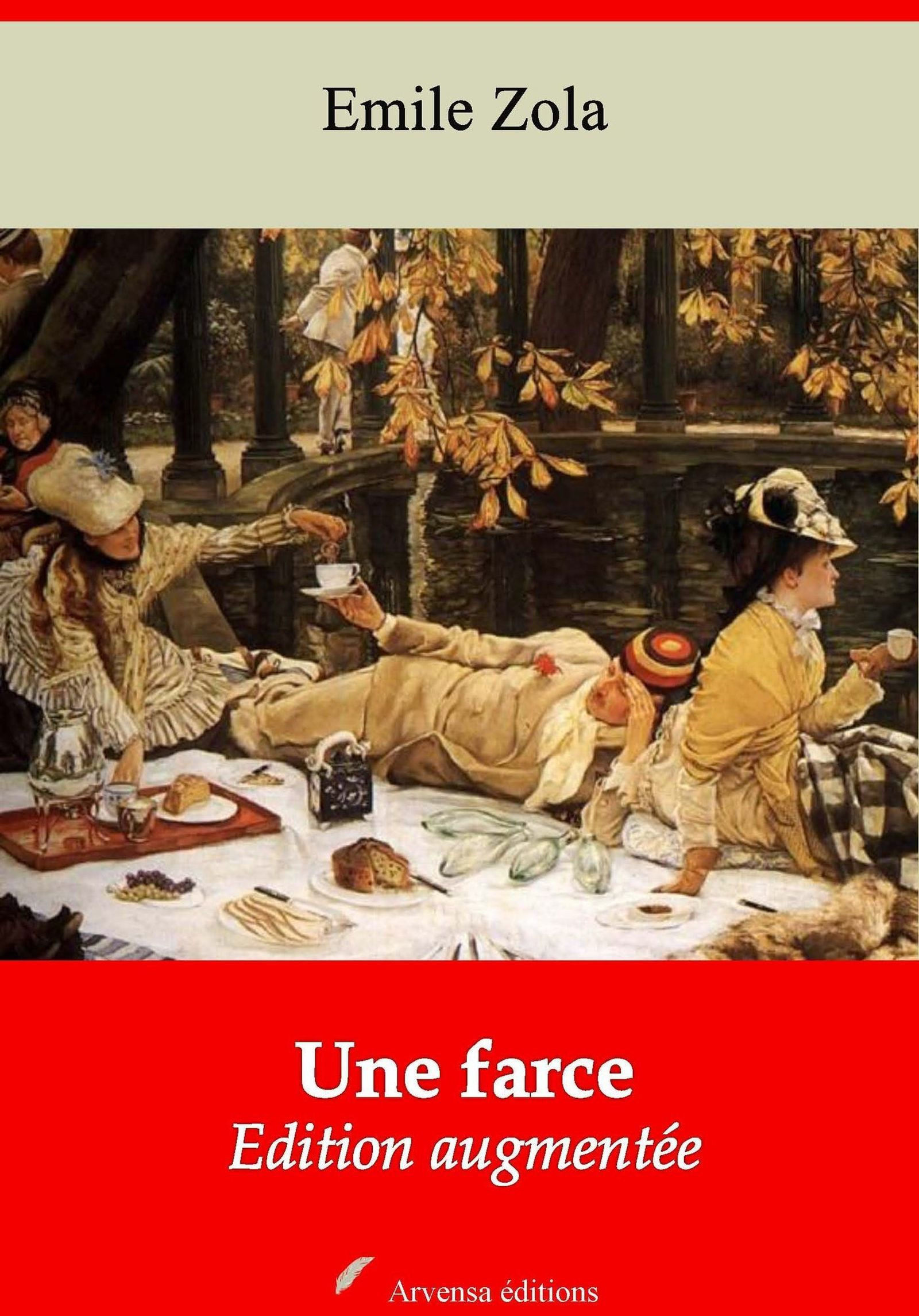 Couverture ebook de Une farce - suivi d'annexes, de Emile Zola