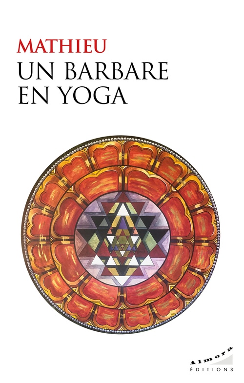 Couverture ebook de Un barbare en yoga, de Mathieu